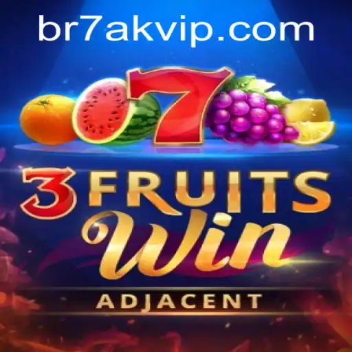 Discover the Excitement of 3FruitsWin with 7AK VIP